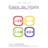 "Faire de l'épée" par Clement Schrepfer